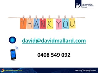 voice of the profession© David Mallard Consulting Pty Ltd
david@davidmallard.com
0408 549 092
 