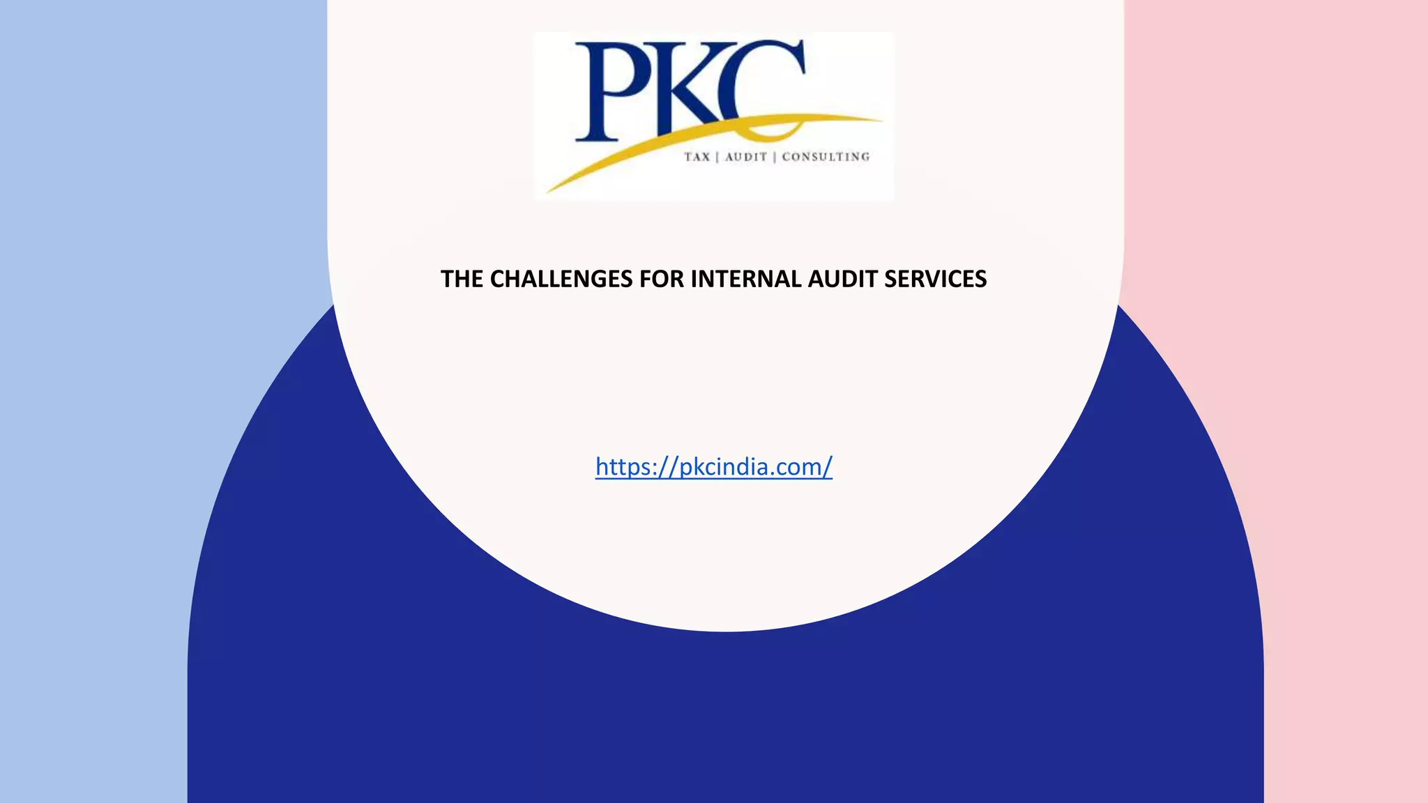 Internal Audit Services- PKC Management Consulting | PPTX