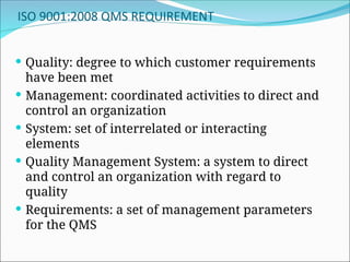 Comprehensive Guide to ISO 9001:2008 Quality Management System and ...
