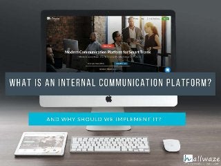 Internal communication platforms and benefits