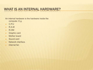 Internal hardware | PPTX