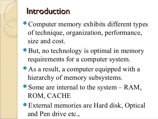What is computer internal memory?