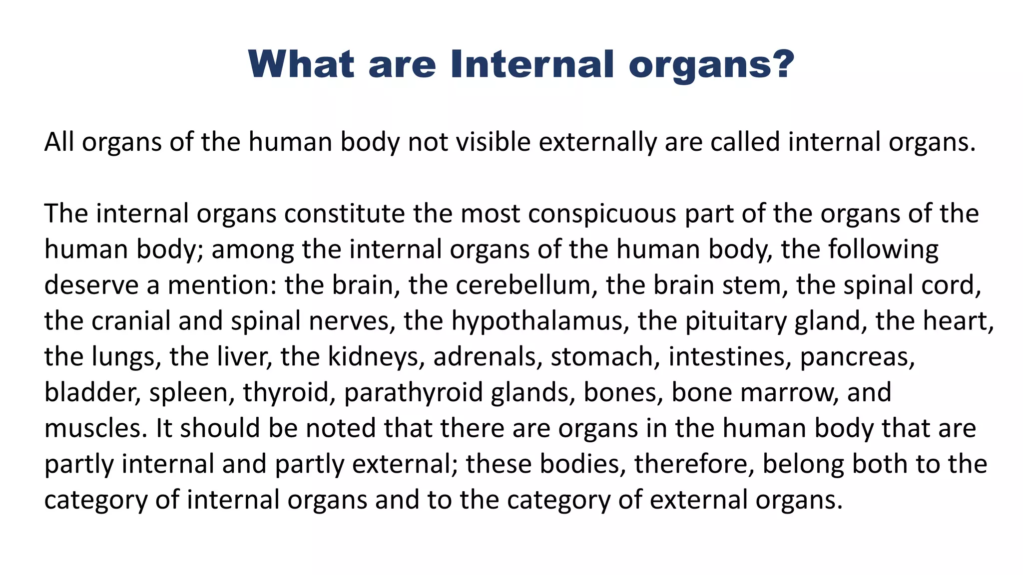 Internal organs and functions - medical information | PPTX