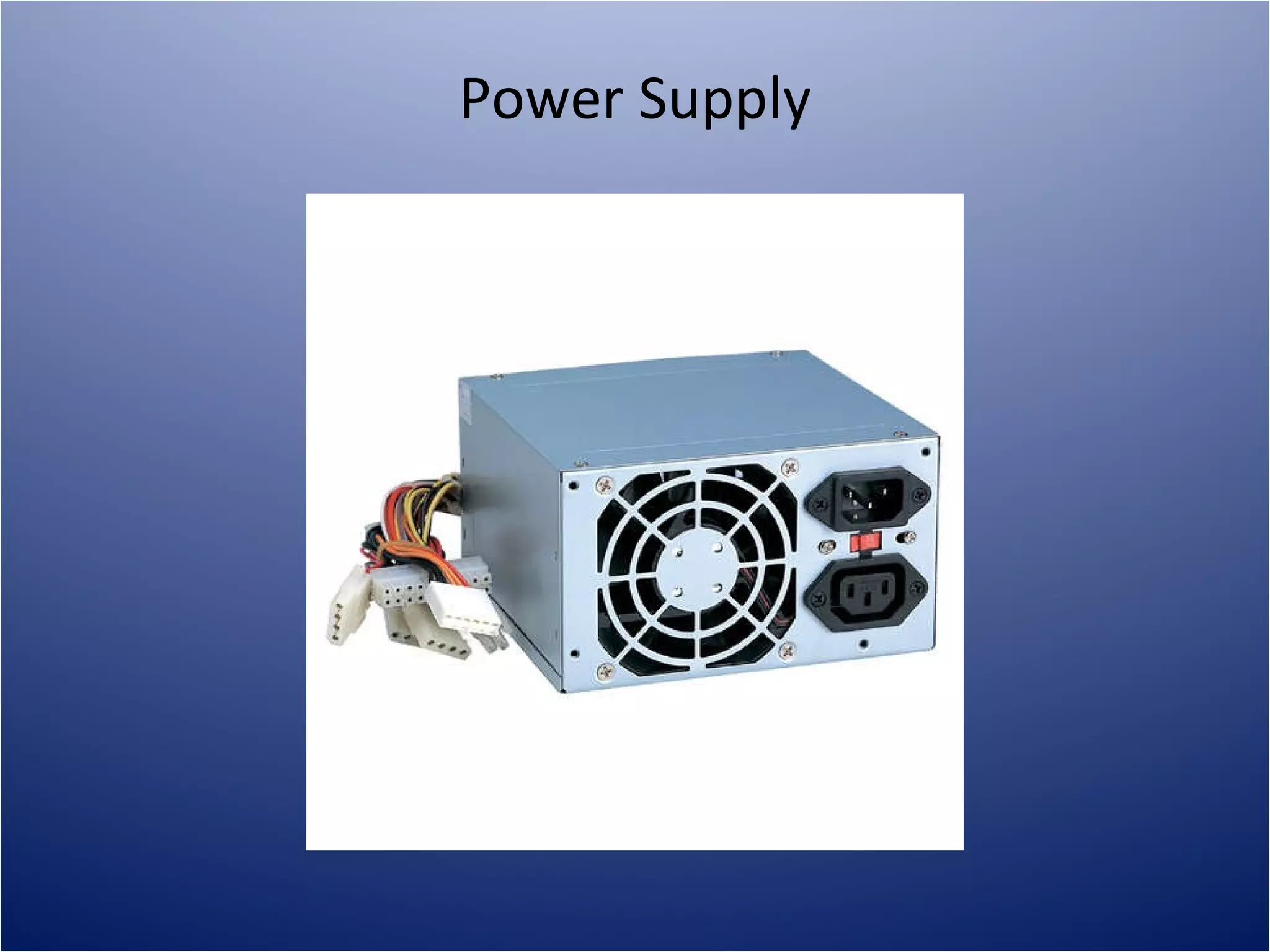 Power Supply 