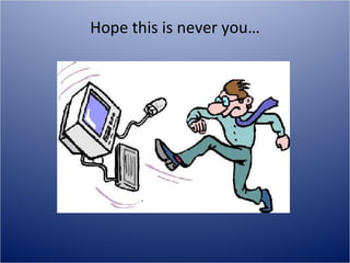 Hope this is never you… 