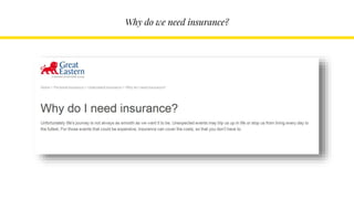Why do we need insurance?
 