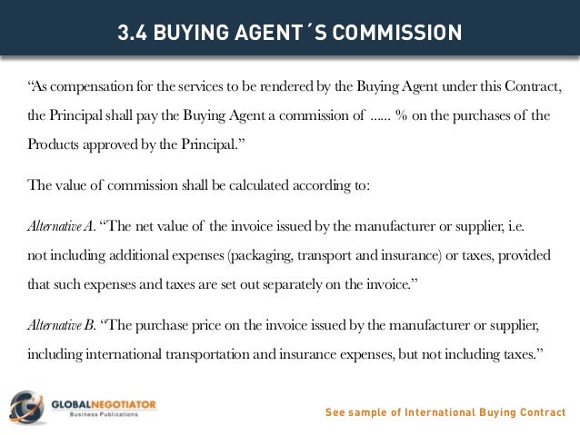 purchase agent agreement template
INTERNATIONAL BUYING AGENT CONTRACT - Contract Template and Sample purchase agent agreement template
INTERNATIONAL BUYING AGENT CONTRACT - Contract Template and Sample
