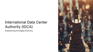 International-Data-Center-Authority-IDCA.pdf