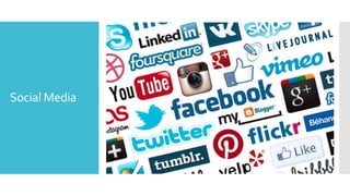 Social Media
 