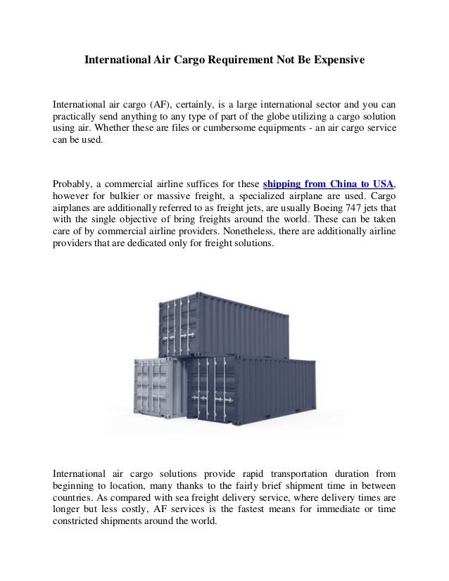 International air cargo requirement not be expensive