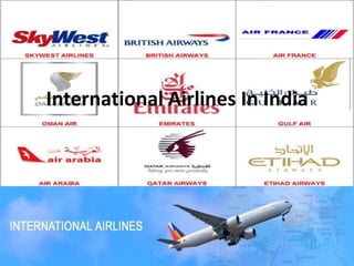 International Airlines In India
 