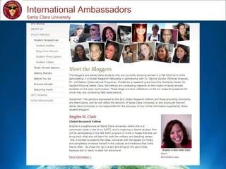 Study Abroad 101:  Planning a Successful Study Abroad Experience International Ambassadors Santa Clara University 