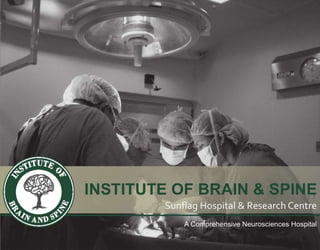 IBS Hospital "A Complete Hospital of Neurology, Neurosurgery, Psychiatry & Rehabilitation"
