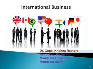 1-1
Dr. Gopal Krishna Rathore
Associate Professor
Mandsaur University
Mandsaur (M.P.)
 