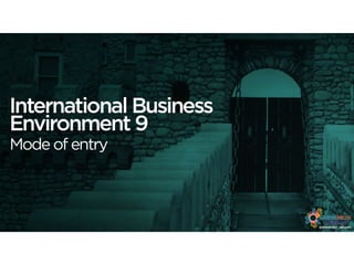 International Business Environment 9
