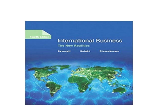 R E A D Library International Business The New Realities 4th Editio