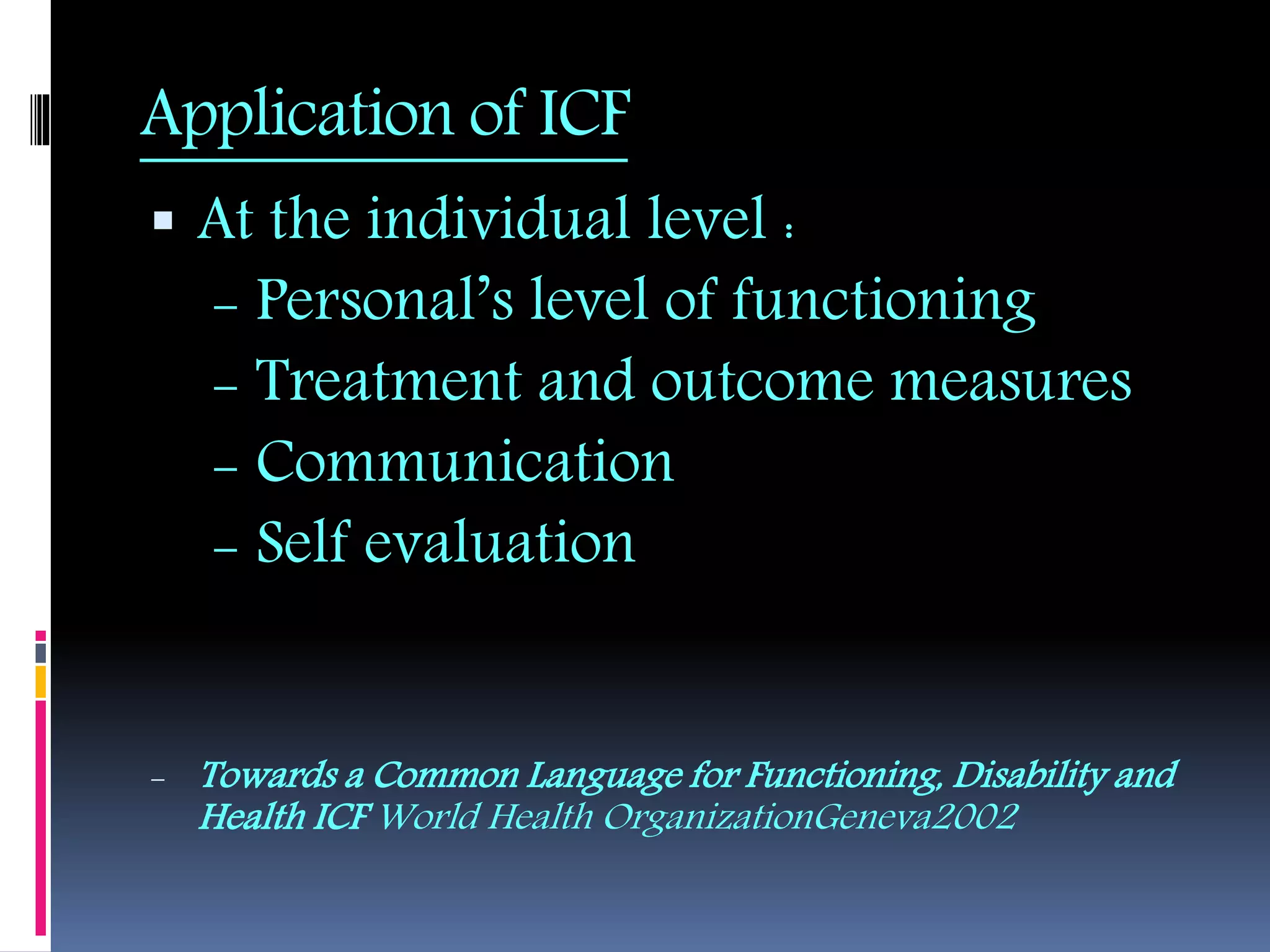 International classification of functioning, disability and health | PPTX