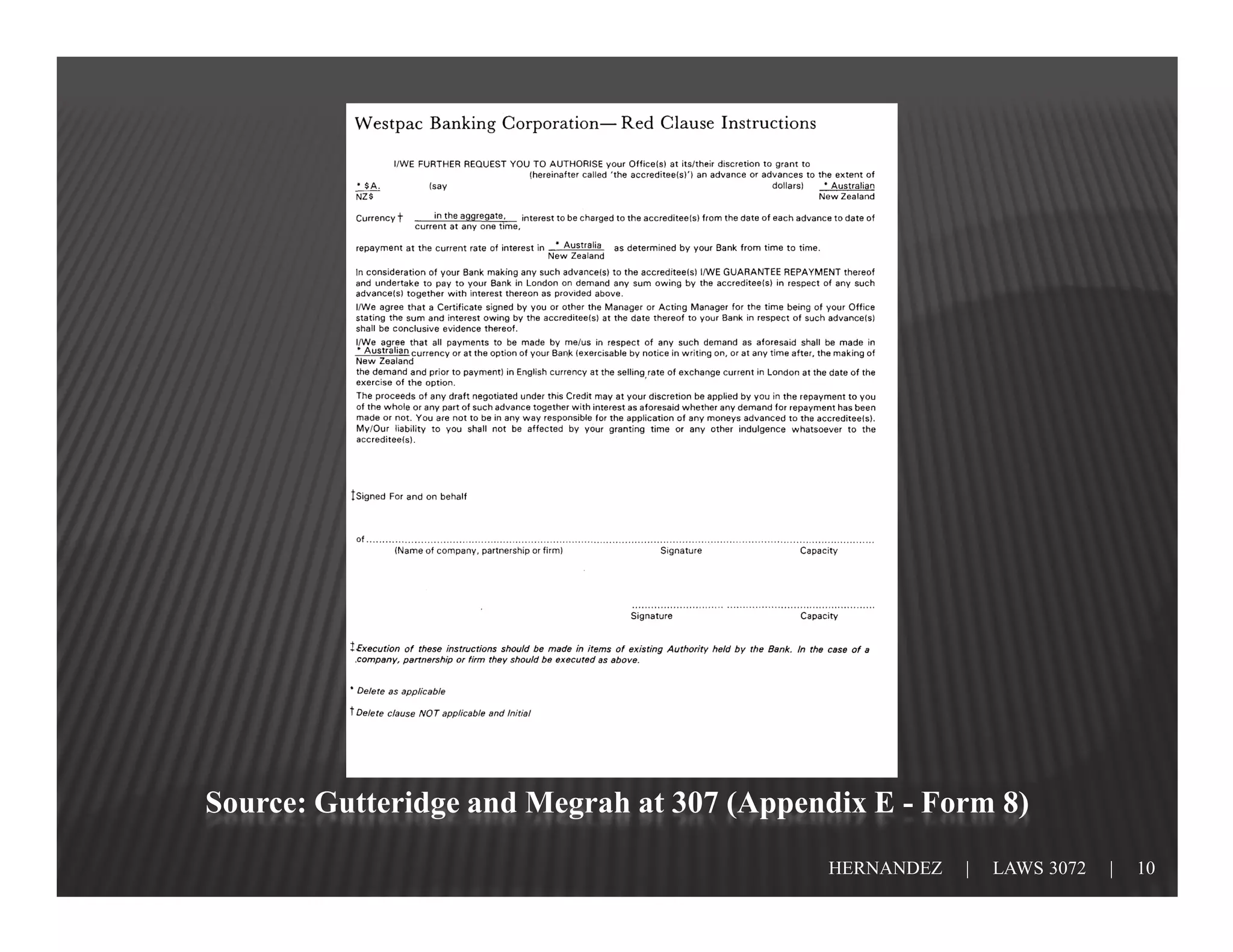 Source: Gutteridge and Megrah at 307 (Appendix E - Form 8)
                                           HERNANDEZ   |   LAWS 3072   |   10
 
