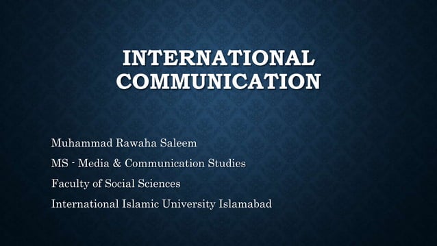 International Communication Ppt PPT international-communication-ppt-ppt