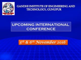 UPCOMING INTERNATIONAL
CONFERENCE
 