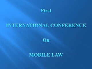 International Conference on Mobile Law