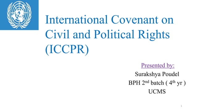 International Covenant Civil And Political Rights International covenant on civil and political rights | PPTX