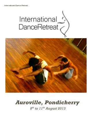International Dance Retreat
 