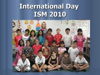 International Day  ISM 2010 