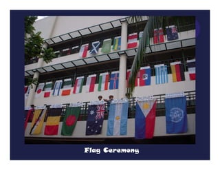 Flag Ceremony