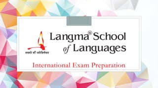 International Exam Preparation
 