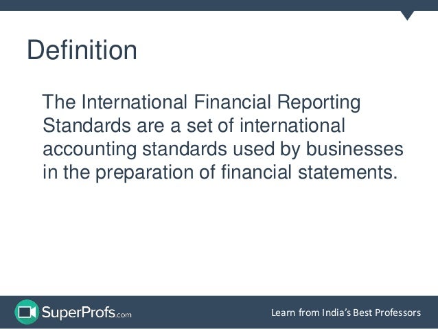 International Financial Reporting Standards And The International