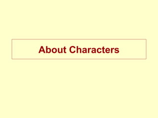 About Characters 