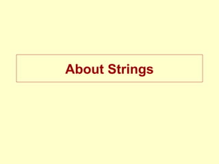 About Strings 