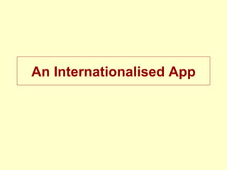An Internationalised App 
