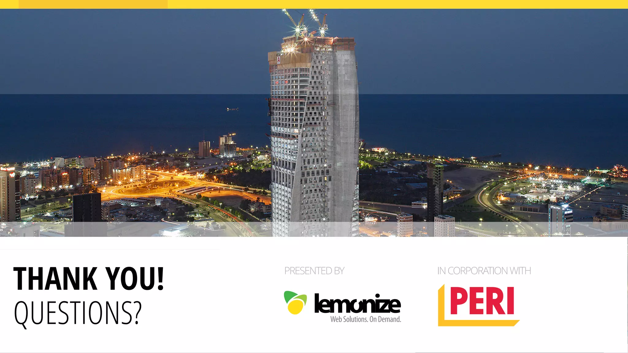 32Internationalization for Globalized Enterprise Websites
THANK YOU! 
QUESTIONS?
PRESENTEDBY INCORPORATIONWITH
 