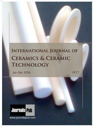 Mechanical Engineering
Electronics and Telecommunication Chemical Engineering
Architecture
Office No-4, 1 Floor, CSC, Pocket-E,
Mayur Vihar, Phase-2, New Delhi-110091, India
E-mail: info@journalspub.com
¬ International Journal of Thermal Energy and
Applications
¬ International Journal of Production Engineering
¬ International Journal of Industrial Engineering
and Design
¬ International Journal of Manufacturing and
Materials Processing
¬ International Journal of Mechanical Handling and
Automation
« International Journal of Radio Frequency Design
« International Journal of VLSI Design and Technology
« International Journal of Embedded Systems and Emerging
Technologies
« International Journal of Digital Electronics
« International Journal of Digital Communication and Analog
Signals
« International Journal of Housing and Human Settlement
Planning
« International Journal of Architecture and Infrastructure
Planning
« International Journal of Rural and Regional Planning
Development
« International Journal of Town Planning and Management
Applied Mechanics
5 more...
1 more...
2 more...
2 more...
5 more...
Computer Science and Engineering
« International Journal of Wireless Network Security
« International Journal of Algorithms Design and Analysis
« International Journal of Mobile Computing Devices
« International Journal of Software Computing and Testing
« International Journal of Data Structures and Algorithms
Nanotechnology
« International Journal of Applied Nanotechnology
« International Journal of Nanomaterials and Nanostructures
« International Journals of Nanobiotechnology
« International Journal of Solid State Materials
« International Journal of Optical Sciences
Physics
« International Journal of Renewable Energy and its
Commercialization
« International Journal of Environmental Chemistry
« International Journal of Agrochemistry
« International Journal of Prevention and Control of Industrial
Pollution
Civil Engineering
« International Journal of Water Resources Engineering
« International Journal of Concrete Technology
« International Journal of Structural Engineering and Analysis
« International Journal of Construction Engineering and
Planning
Electrical Engineering
« International Journal of Analog Integrated Circuits
« International Journal of Automatic Control System
« International Journal of Electrical Machines & Drives
« International Journal of Electrical Communication
Engineering
« International Journal of Integrated Electronics Systems and
Circuits
Material Sciences and Engineering
« International Journal of Energetic Materials
« International Journal of Bionics and Bio-Materials
« International Journal of Ceramics and Ceramic Technology
« International Journal of Bio-Materials and Biomedical
Engineering
Chemistry
« International Journal of Photochemistry
« International Journal of Analytical and Applied Chemistry
« International Journal of Green Chemistry
« International Journal of Chemical and Molecular
Engineering
« International Journal of Electro Mechanics and
Mechanical Behaviour
« International Journal of Machine Design and
Manufacturing
« International Journal of Mechanical Dynamics
and Analysis
« International Journal of Fracture and damage
Mechanics
« International Journal of Structural Mechanics
and Finite Elements
5 more...
4 more...
3 more...
Biotechnology
« International Journal of Industrial Biotechnology and
Biomaterials
« International Journal of Plant Biotechnology
« International Journal of Molecular Biotechnology
« International Journal of Biochemistry and Biomolecules
« International Journal of Animal Biotechnology and
Applications
3 more...
Nursing
« International Journal of Immunological Nursing
« International Journal of Cardiovascular Nursing
« International Journal of Neurological Nursing
« International Journal of Orthopedic Nursing
« International Journal of Oncological Nursing
5 more... 4 more...
Subm
it
Your A
rticle2017
IJCCTJul–Dec 2016
www.journalspub.com
 