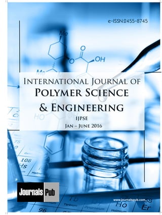 plymer
Mechanical Engineering
Chemical Engineering
Architecture
Applied Mechanics
5 more...
1 more...
2 more...
2 more...
5 more...
Computer Science and Engineering
Nanotechnology
« International Journal of Solid State Materials
« International Journal of Optical Sciences
Physics
Civil Engineering
Electrical Engineering
Material Sciences and Engineering
Chemistry
5 more...
4 more...
3 more...
Biotechnology
3 more...
Nursing
« International Journal of Immunological Nursing
« International Journal of Cardiovascular Nursing
« International Journal of Neurological Nursing
« International Journal of Orthopedic Nursing
« International Journal of Oncological Nursing
5 more... 4 more...
Subm
it
Your A
rticle2016
www.journalspub.com
International Journal of
Jan – June 2016
e-ISSN:2455-8745
IJPSE
 