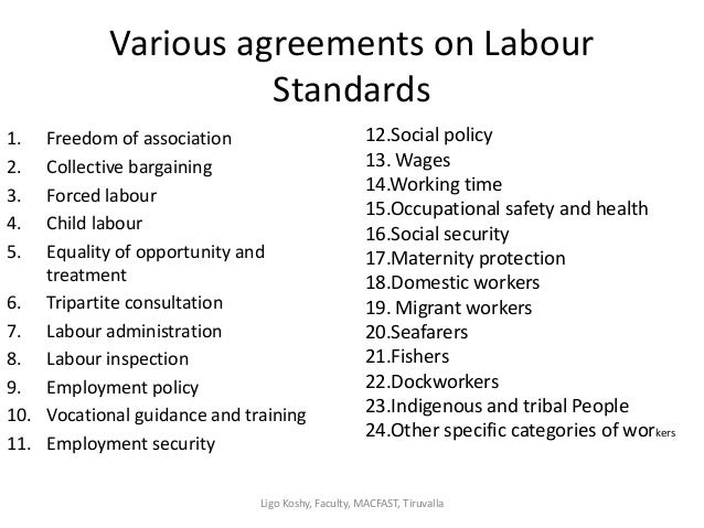 International Labour Organization Standards International labour organisation and international labour standards