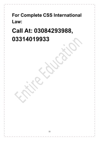 15
For Complete CSS International
Law:
Call At: 03084293988,
03314019933
 