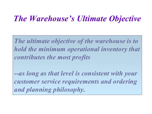 warehouse objectives