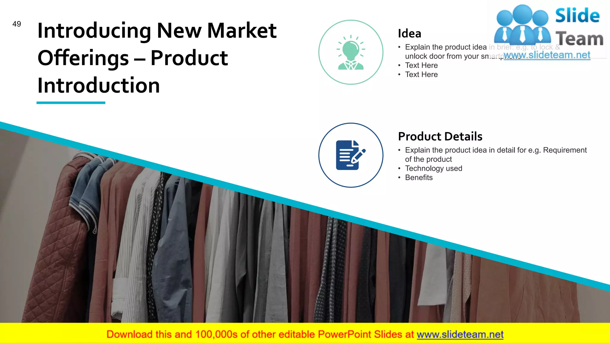 49
Introducing New Market
Offerings – Product
Introduction
Idea
• Explain the product idea in brief: e.g. to lock &
unlock door from your smartphone
• Text Here
• Text Here
Product Details
• Explain the product idea in detail for e.g. Requirement
of the product
• Technology used
• Benefits
 