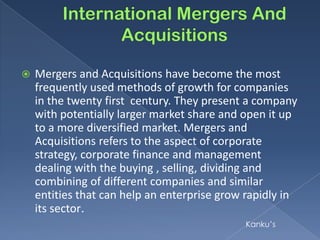 International mergers and acquisitions | PPTX