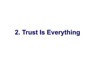2. Trust Is Everything 