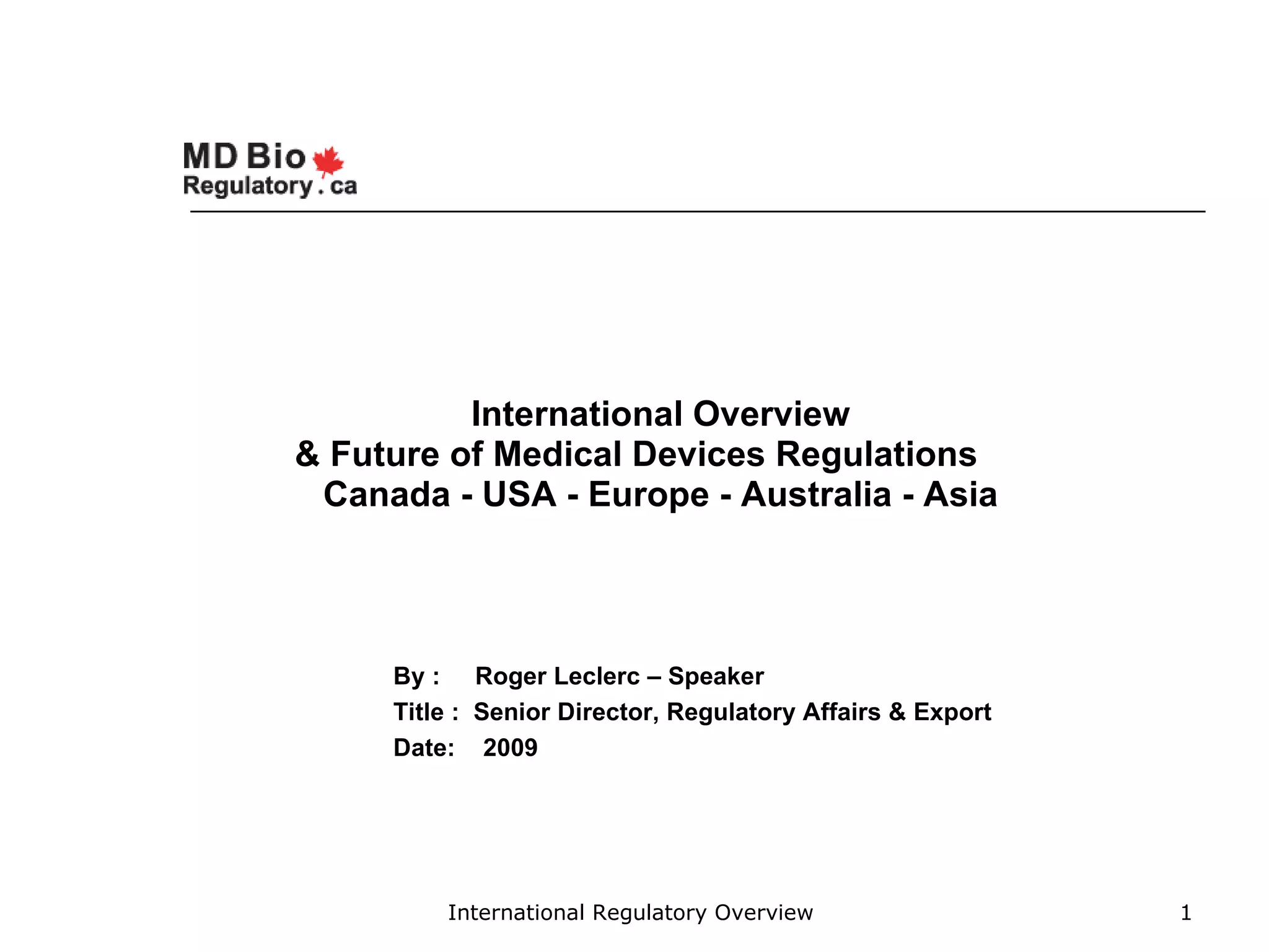 International Overview & Future Medical Devices Regulations PPT