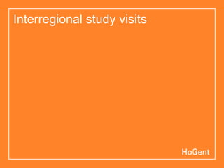 Interregional study visits
 