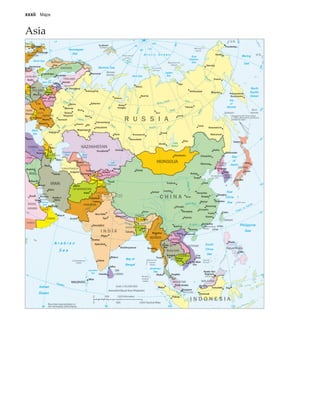 xxxii Maps
Asia
 