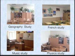 Geography Study 
French study 
Music study Physics study 
 
