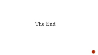 The End
 