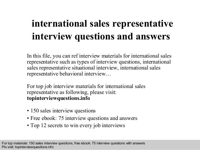 international sales representative interview questions and answers interview questions for sales position
