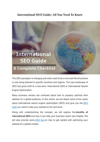 International SEO Guide: All You Need To Know
The SEO paradigm is changing and what used to be a one-size-fits-all practic...